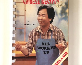 CHINESE RECIPES Stephen Yan All Wokked Up Best Seller! *Free Shipping With Second Purchase*