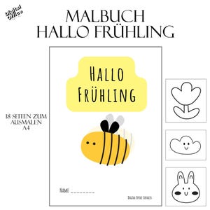 Puede incluir: Una portada de libro para colorear blanca con el texto "MALBUCH HALLO FRÜHLING" y "HALLO FRÜHLING" en una pancarta amarilla. Una abeja de dibujos animados aparece debajo de la pancarta. El libro incluye 18 páginas para colorear, tamaño A4.