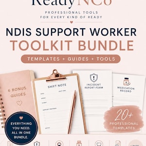 May include: A digital toolkit bundle for NDIS support workers. The image features a pink spiral-bound notebook, a clipboard with a shift note, and several templates. The text includes "Templates + Guides + Tools" and "20+ Professional Templates."