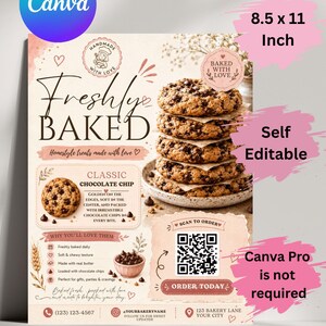 May include: A beige 8.5 x 11 inch flyer template featuring a stack of chocolate chip cookies, the text Freshly BAKED, a QR code for ordering, and sections for bakery contact details, social media handles, and a list of product features.