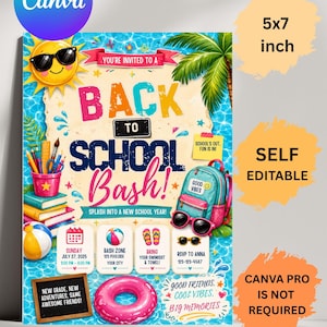 May include: A 5x7 inch Back to School Bash invitation template featuring a pool theme with a sun wearing sunglasses, a backpack, a pink pool float, and school supplies. The text includes event details, RSVP information, and decorative elements.