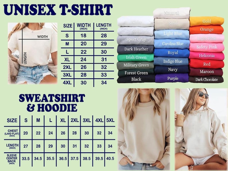 May include: Image features a size chart for unisex t-shirts and sweatshirts/hoodies, with measurements in inches. Includes a color palette with options like white, black, and orange. Two women model the apparel.