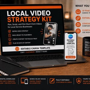 Könnte beinhalten: Ein digitales Marketing-Kit für lokale Videostrategien auf einem Laptop- und Smartphone-Bildschirm. Der Bildschirm zeigt den Text LOCAL VIDEO STRATEGY KIT, CANVA TEMPLATE und verschiedene Symbole. Ein schwarzer Becher mit Text und ein Notizbuch sind sichtbar.