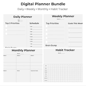 May include: A digital planner bundle with daily, weekly, monthly, and habit tracker templates. The templates include sections for top priorities, schedules, goals, and habit tracking. The text "Digital Planner Bundle" is at the top.