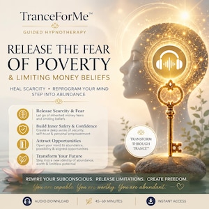 Peut inclure: Un graphique numérique pour TranceForMe Guided Hypnotherapy montrant la silhouette d'une tête avec un cerveau lumineux, une clé dorée et du texte incluant Release the Fear of Poverty, Limiting Money Beliefs et Transform Through Trance.