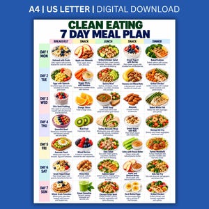 May include: A digital download meal plan chart titled Clean Eating 7 Day Meal Plan. The grid displays seven days of the week with columns for breakfast, snack, lunch, snack, and dinner, featuring colorful food photography and text descriptions.