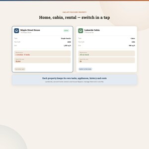 K&ouml;nnte beinhalten: Eine digitale Benutzeroberfl&auml;che f&uuml;r Immobilienverwaltungssoftware mit dem Text 'ONE APP FOR EVERY PROPERTY', 'Home, cabin, rental &mdash; switch in a tap' und zwei Objektkarten mit den Bezeichnungen 'Maple Street House' und 'Lakeside Cabin'.