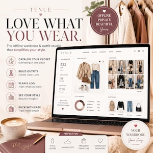 May include: A laptop displaying the Tenue wardrobe and outfit studio interface, featuring a dashboard with clothing catalogs, outfit builders, and style insights. The screen shows text including Love What You Wear, Catalog Your Closet, and Build Outfits.