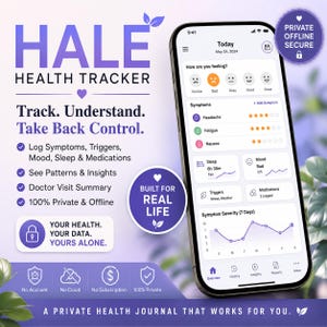 May include: A smartphone displaying the Hale Health Tracker app interface with purple and white branding. The screen shows mood tracking, symptom logs, sleep data, and a seven-day severity graph. Text includes "Track. Understand. Take Back Control."