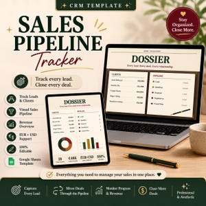 May include: A digital sales pipeline tracker displayed on a laptop and tablet. The screens show client data and sales stages. The image includes a pen, a coffee cup, and text that reads "Track every lead. Close every deal."