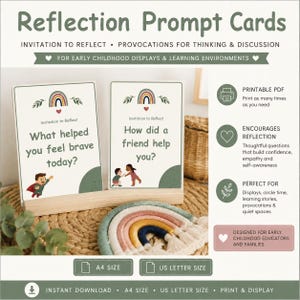 May include: Reflection Prompt Cards featuring text and illustrations on white paper. The cards display questions like What helped you feel brave today? and How did a friend help you? with rainbow and child graphics. Includes A4 and US Letter size options.