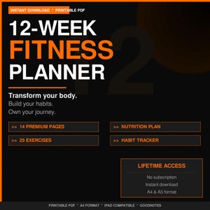 Peut inclure: Un planificateur de fitness numérique avec un design noir et orange. Le titre "12-WEEK FITNESS PLANNER" est affiché en évidence. Le texte comprend "Transformez votre corps. Développez vos habitudes. Maîtrisez votre parcours." et des détails sur les pages premium.