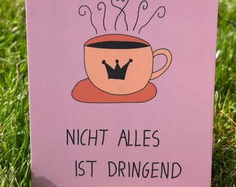 Postcard "Not everything is urgent"