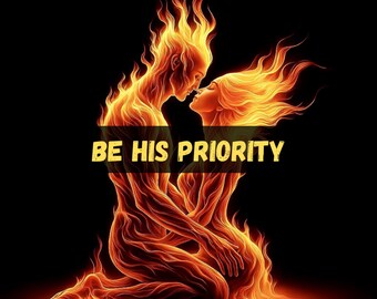 Love Spell to Become His Priority, Get His Time and Attention and Stop Being an Afterthought, However Full He Claims His Schedule Is