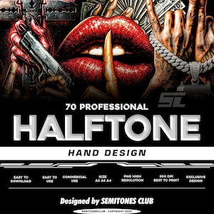 May include: A digital design with a red lips with a finger to the lips, a hand holding money, and a hand holding a gun. The text reads "70 PROFESSIONAL HALFTONE HAND DESIGN". Includes download, use, and resolution information.