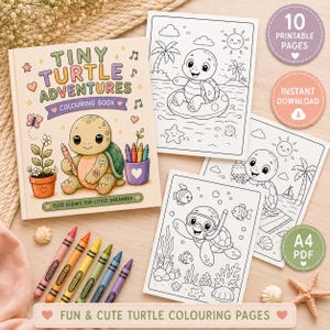 May include: A coloring book titled Tiny Turtle Adventures with a turtle illustration, accompanied by three black and white printable coloring pages featuring turtles, and six crayons. Circular badges indicate 10 printable pages and A4 PDF format.