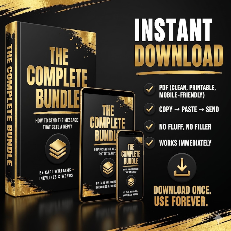 May include: A digital product bundle titled The Complete Bundle: How to Send the Message That Gets a Reply by Carl Williams. The set includes a book cover, tablet, and smartphone display, featuring gold text on a black background with download icons.