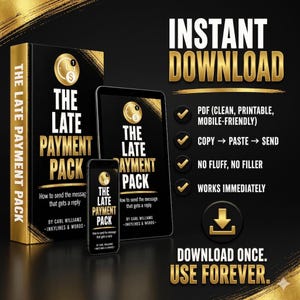以下が含まれることがあります： カール・ウィリアムズ著「The Late Payment Pack」というデジタル製品。本、タブレット、スマートフォンに表示されています。黒と金のデザインには「Instant Download」「PDF」「Copy-Paste-Send」「No Fluff, No Filler」「Works Immediately」というテキストが含まれています。