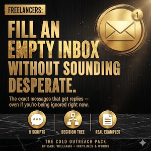 The Cold Outreach Pack | Email Scripts That Get Replies for Freelancers | 5 Scripts + Decision Tree | Instant PDF
