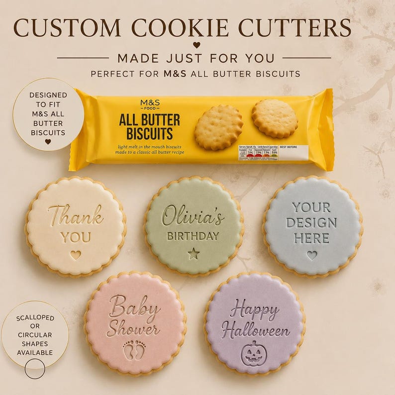 May include: Custom cookie cutters designed for M&S All Butter Biscuits. Five round, scalloped-edge cookies feature embossed text and icons: Thank You with a heart, Olivia's Birthday with a star, Your Design Here with a heart, Baby Shower with footprints, and Happy Halloween with a pumpkin.