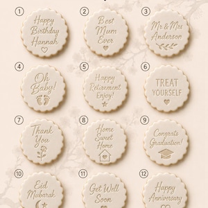 May include: Twelve round, scalloped-edge cream-colored cookies arranged in a grid, each featuring embossed text and icons for various occasions, including Happy Birthday, Best Mum Ever, Mr & Mrs Anderson, Oh Baby, Happy Retirement, Treat Yourself, Thank You, Home Sweet Home, Congrats Graduation, Eid Mubarak, Get Well Soon, and Happy Anniversary.