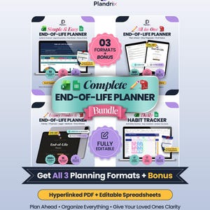 May include: A digital bundle featuring a Complete End-of-Life Planner with multiple formats including a Simple & Easy End-of-Life Planner, an All-in-One End-of-Life Planner, and a Daily Habit Tracker. The set includes hyperlinked PDFs and editable spreadsheets.