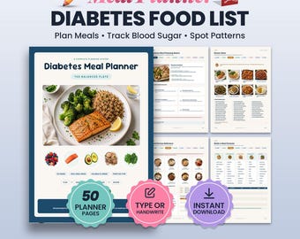 Diabetic Food List, Diabetes Food Chart, Fillable Hyperlinked PDF, 200 Meal Ideas, Smart Swaps, Carb Counting, Grocery List