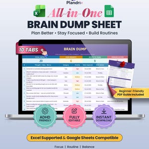 May include: A digital brain dump sheet template for Excel and Google Sheets, displayed on a laptop screen. The interface features a table with columns for thoughts, categories, priorities, and actions, plus a beginner-friendly PDF guide included.