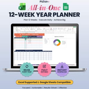 May include: A laptop displaying a 12-week year planner spreadsheet. The screen shows a goals tracker and a pie chart. The image includes the text "All-in-One 12-Week Year Planner" and icons for reuse, editability, and instant download.