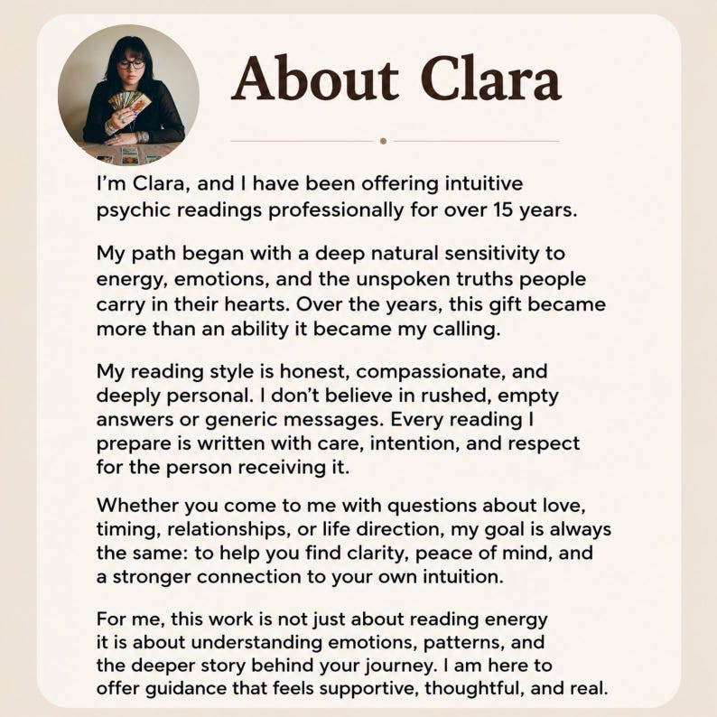 May include: An image with the text "About Clara" and a photo of a woman holding cards. The text describes Clara's intuitive psychic readings, offered professionally for over 15 years, focusing on clarity and connection.
