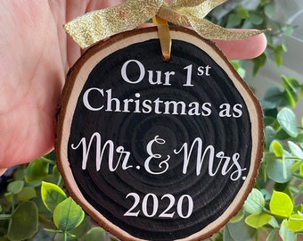 Our First Christmas  2021 Ornament, Mr. and Mrs. Wood Ornament, Just Married Gift, Just Married Ornament