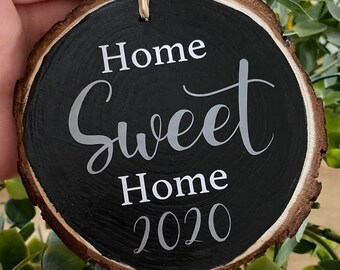 Home Sweet Home 2021 Ornament, Wood Ornament, Homeowner Gift, House Warming Gift