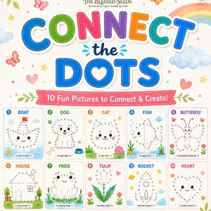 May include: A connect-the-dots activity sheet titled CONNECT the DOTS with 10 numbered illustrations including a boat, dog, cat, fish, butterfly, house, frog, tulip, rocket, and heart. The page features colorful graphics, clouds, and text.
