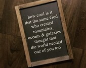 How cool is it that the same God made you sign - farmhouse nursery decor