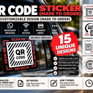 Puede incluir: Una pegatina cuadrada con un código QR central rodeado por un borde de rayas blancas y negras y texto rojo que dice SCAN ME. El diseño incluye iconos para teléfono, WhatsApp, Wi-Fi y pago, con 15 variaciones de plantillas únicas.