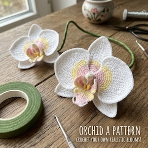 Realistische Häkelanleitung für eine Orchidee, 3D-Orchideen-Anleitung, Häkelblumenmuster für Anfänger, Botanischer Blumenstrauß, Digitales PDF