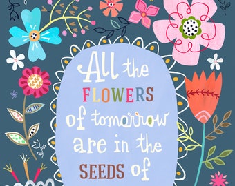 Seeds of today
