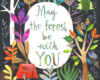 May the forest be with you