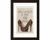 Lifes to short to wear ugly shoes print on 1880 39 s french dictionary upcycled book page mixed media