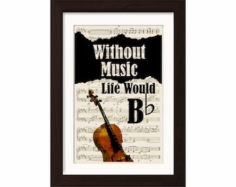 Music Lovers  Without Music Life Would Be Flat -Mixed Media  Recycled 1920's Vintage Sheet Music page