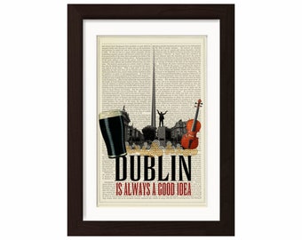Dublin ist immer eine gute Idee auf wiederverwendeter Vintage Wörterbuchseite Mixed Media Digitaldruck