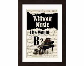 Music Lovers Grand Piano  Without Music Life Would Be Flat -Mixed Media  Recycled 1920's Vintage Sheet Music page