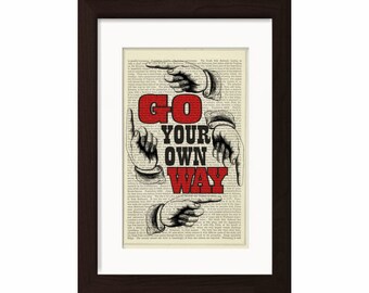 Fleetwood Mac Go Your Own Way   Print on upcycled Vintage Page