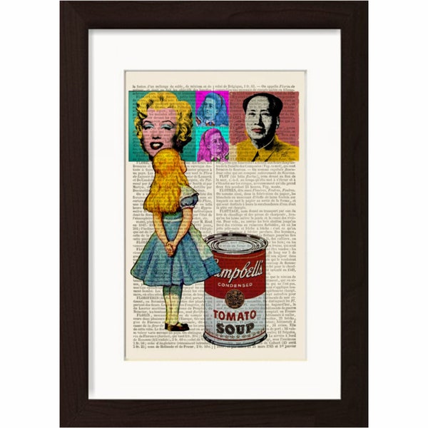 Alice meets Andy Warhol's Marilyn Monroe,Chairman Mao Campbells Soup Can & Herself on upcycled 1890's French Dictionary Mixed Media Original