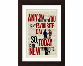 Winnie The Pooh Any Day Spent With You Is My Favourite Day, Quote on upcycled 1870's encyclopedia dictionary Page wall art mixed media art