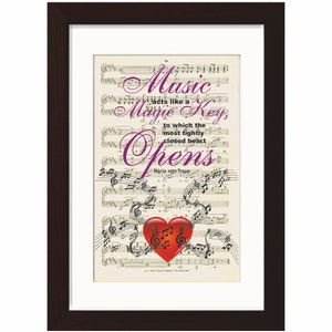 Maria Von Trapp- Music acts like a magic key, to which the most tightly closed heart opens Print on Recycled  Sheet Music page