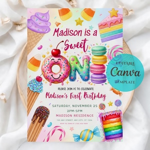May include: A colorful birthday invitation with the text "Madison is a Sweet ONE." The design includes illustrations of sweets like a donut, ice cream cones, macarons, and candy. The invitation also includes the date, time, and location of the party.