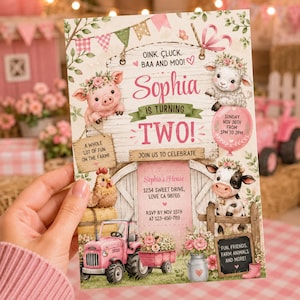 May include: A pink and white farm-themed birthday invitation for a two-year-old named Sophia. The invitation features illustrations of farm animals, a tractor, and the text "Oink, Cluck, Baa and Moo!" and "Join us to Celebrate".