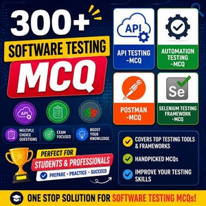 May include: A promotional graphic for software testing MCQs. The image features the text "300+ SOFTWARE TESTING MCQ" in large, bold letters. Additional text highlights API, Automation, Postman, and Selenium testing. Includes a trophy and checkmarks.