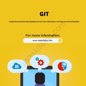 Op de afbeelding: Een gele achtergrond met het woord "GIT" in zwart. De tekst "COMPLETE QUESTIONS AND ANSWERS TO HELP YOU CONFIDENTLY SUCCEED IN YOUR INTERVIEWS" staat eronder. Een computerscherm met denkbellen en een persoon die aan een bureau zit.